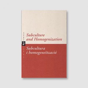 Subculture-and-Homogenization