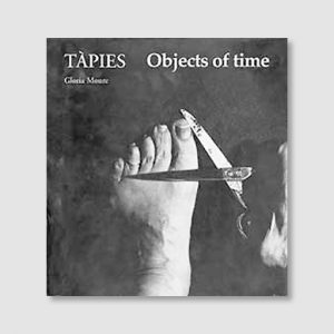 tapies-objects-of-time